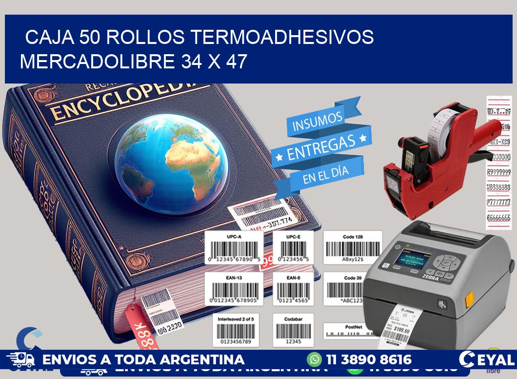 CAJA 50 ROLLOS TERMOADHESIVOS MERCADOLIBRE 34 x 47