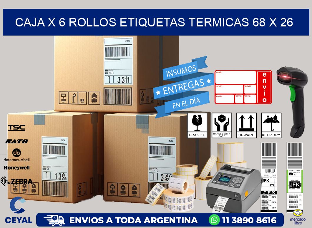 Caja X 6 Rollos Etiquetas termicas 68 x 26