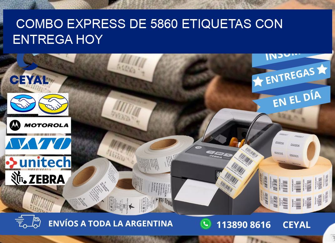 Combo express de 5860 etiquetas con entrega hoy