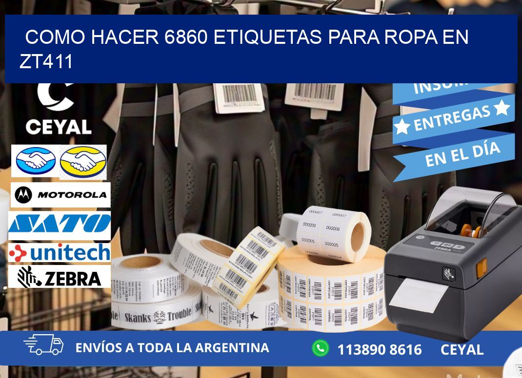 Como hacer 6860 etiquetas para ropa en zt411