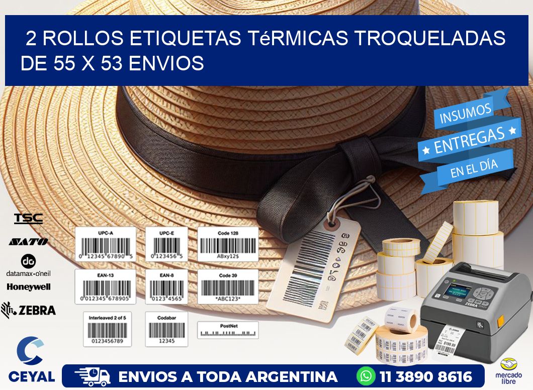 2 Rollos Etiquetas Térmicas Troqueladas De 55 x 53 ENVIOS