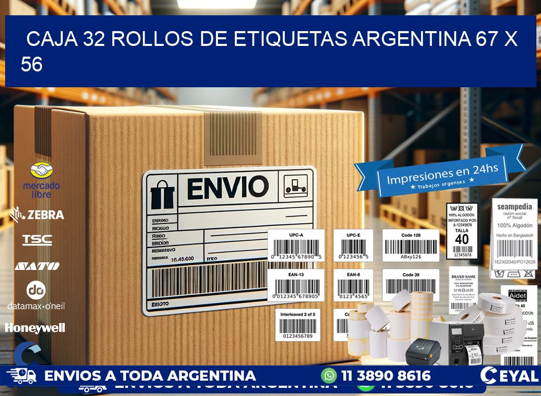 CAJA 32 ROLLOS DE ETIQUETAS ARGENTINA 67 x 56