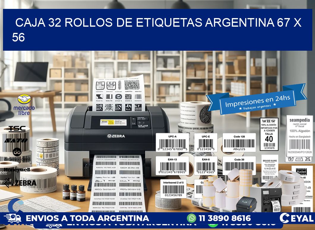 CAJA 32 ROLLOS DE ETIQUETAS ARGENTINA 67 x 56