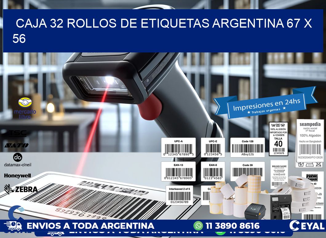 CAJA 32 ROLLOS DE ETIQUETAS ARGENTINA 67 x 56