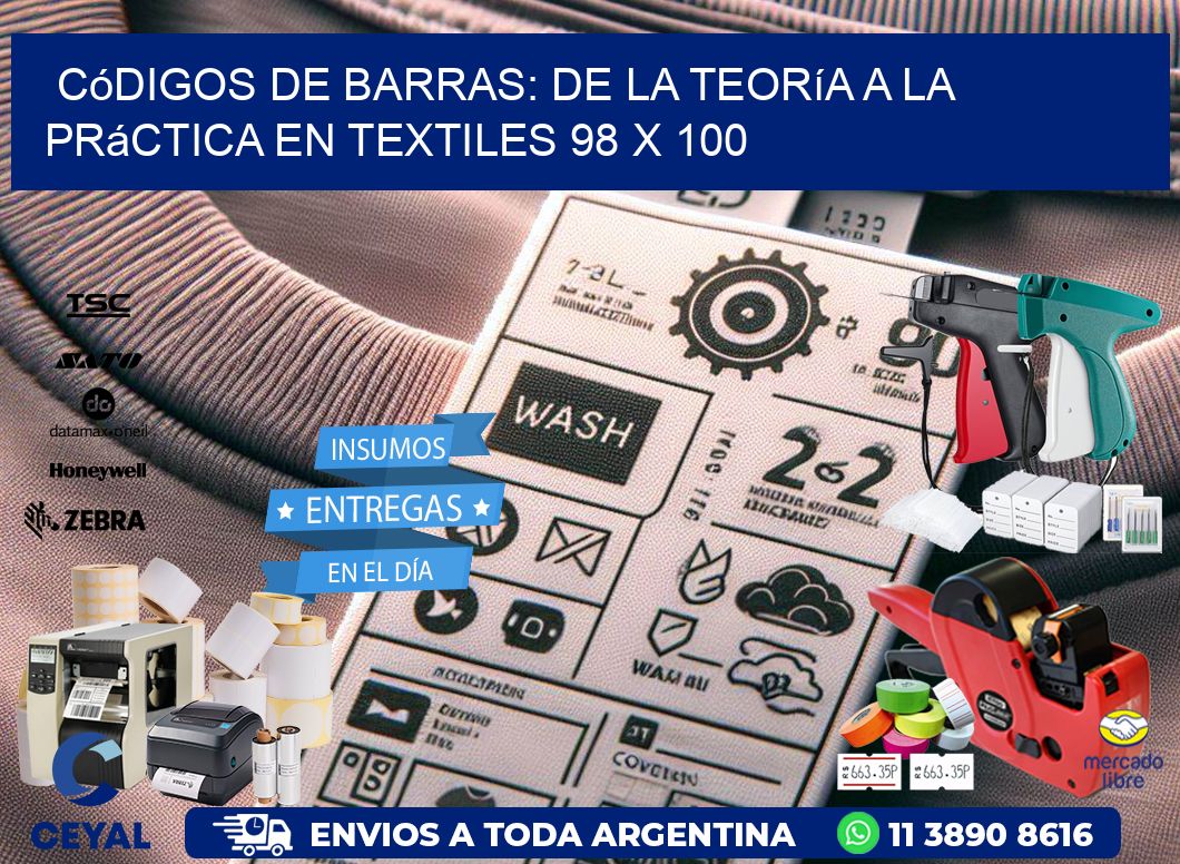 Códigos de Barras: De la Teoría a la Práctica en Textiles 98 x 100