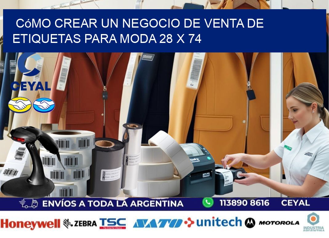 Cómo Crear un Negocio de Venta de Etiquetas para Moda 28 x 74