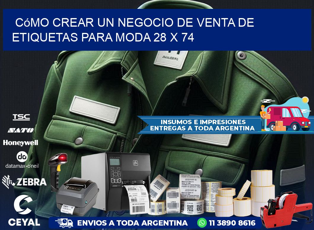 Cómo Crear un Negocio de Venta de Etiquetas para Moda 28 x 74