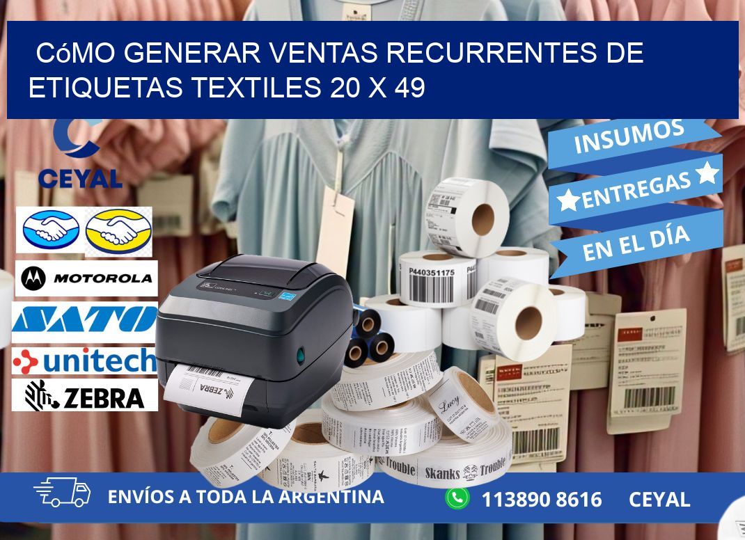 Cómo Generar Ventas Recurrentes de Etiquetas Textiles 20 x 49