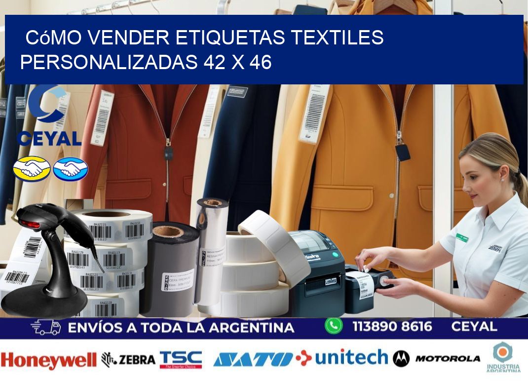 Cómo Vender Etiquetas Textiles Personalizadas 42 x 46