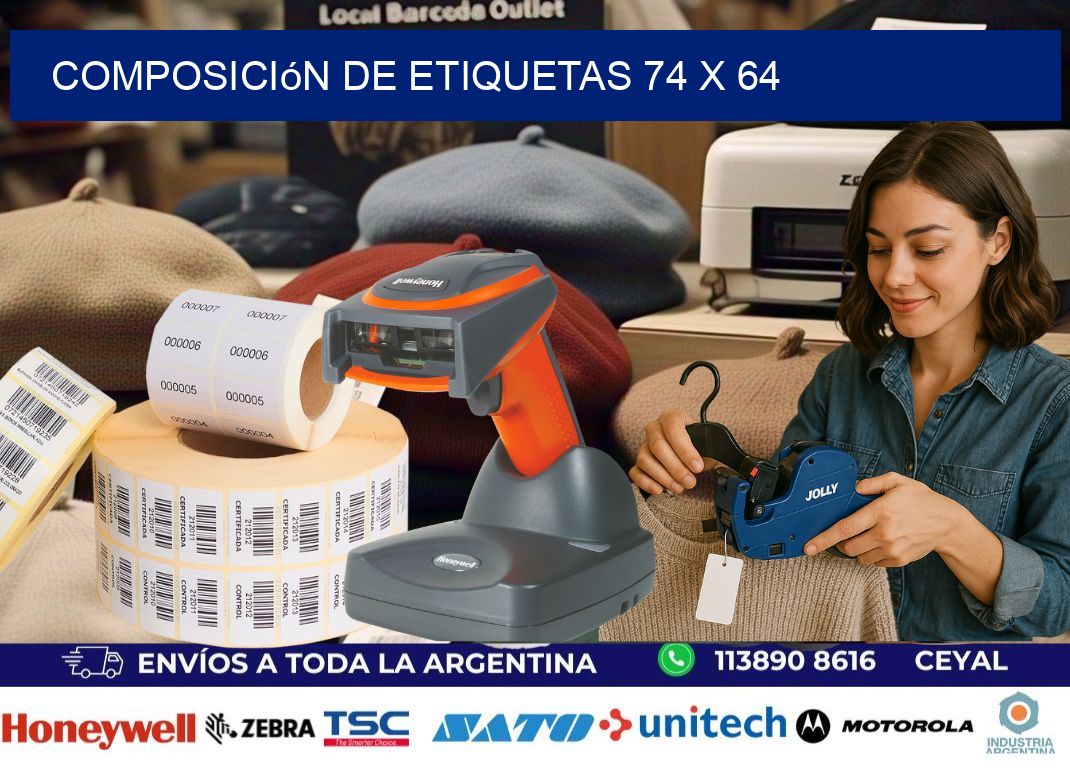Composición de etiquetas 74 x 64