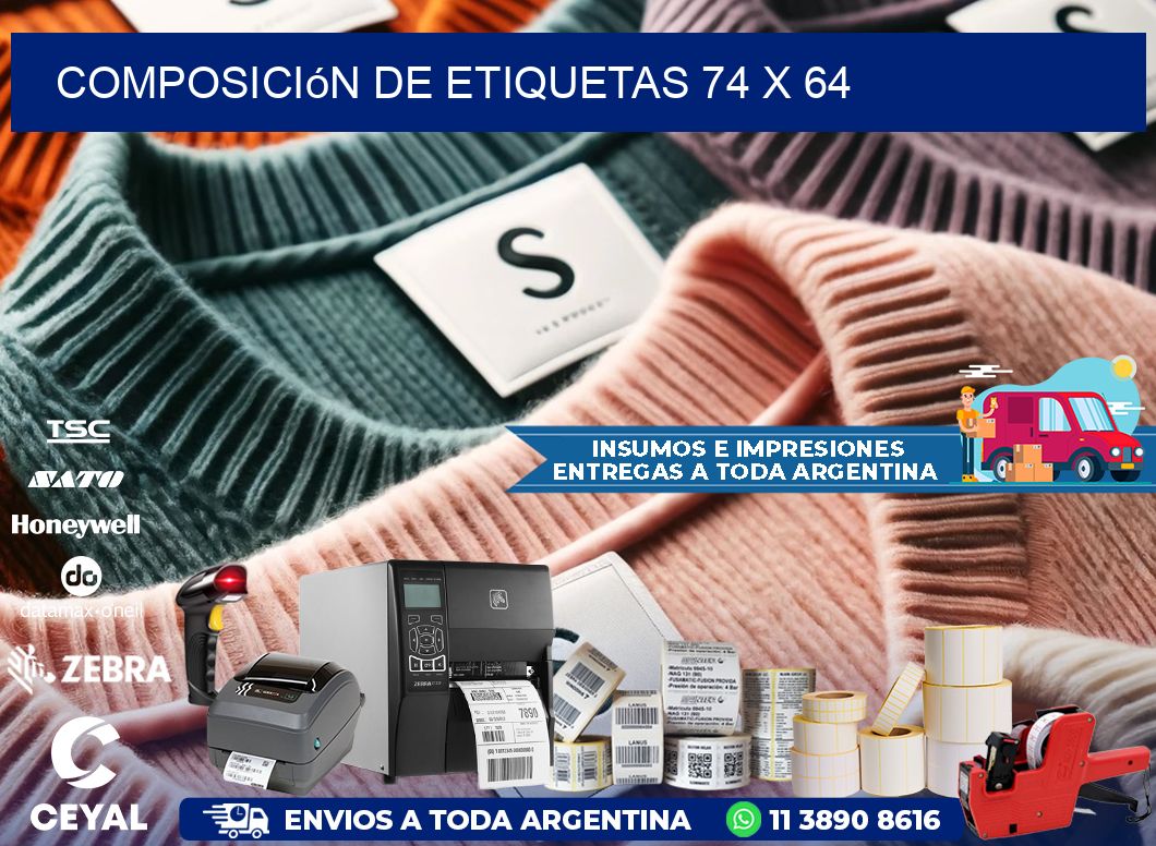 Composición de etiquetas 74 x 64