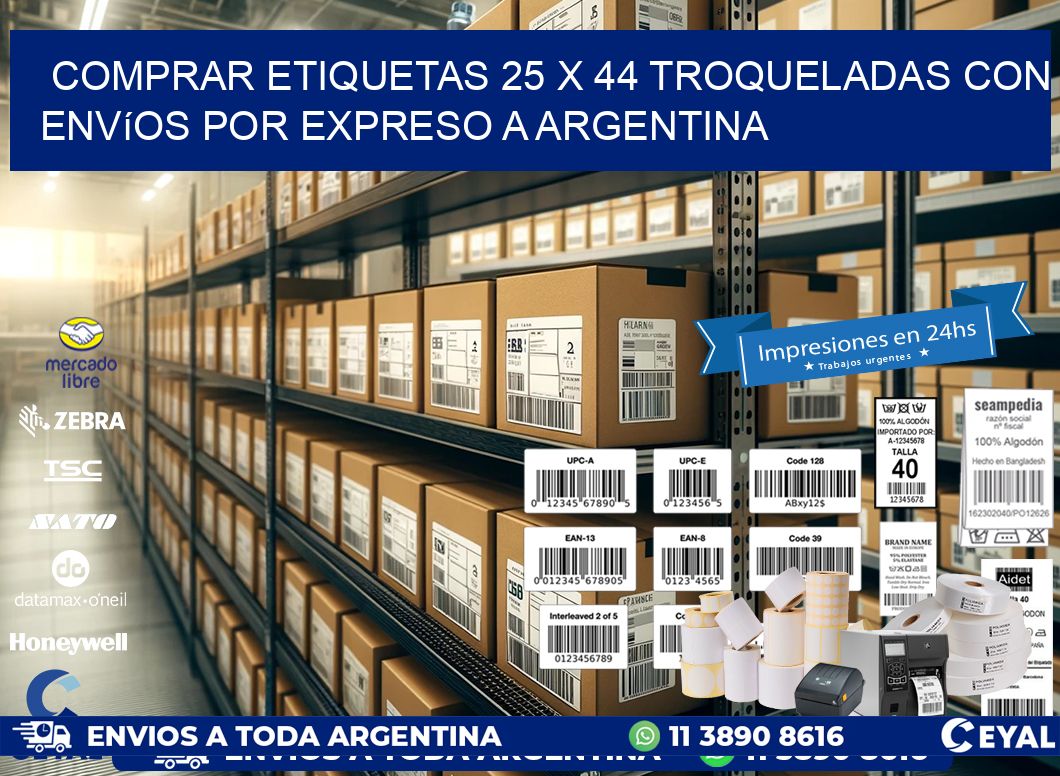 Comprar etiquetas 25 x 44 troqueladas con envíos por expreso a Argentina