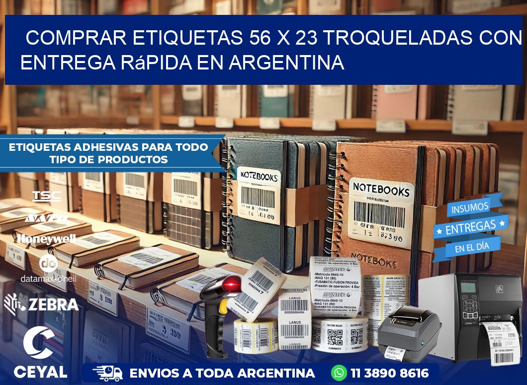 Comprar etiquetas 56 x 23 troqueladas con entrega rápida en Argentina