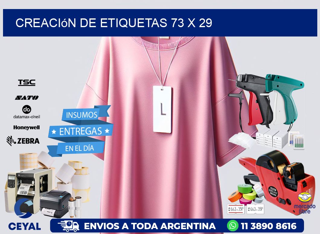 Creación de etiquetas 73 x 29