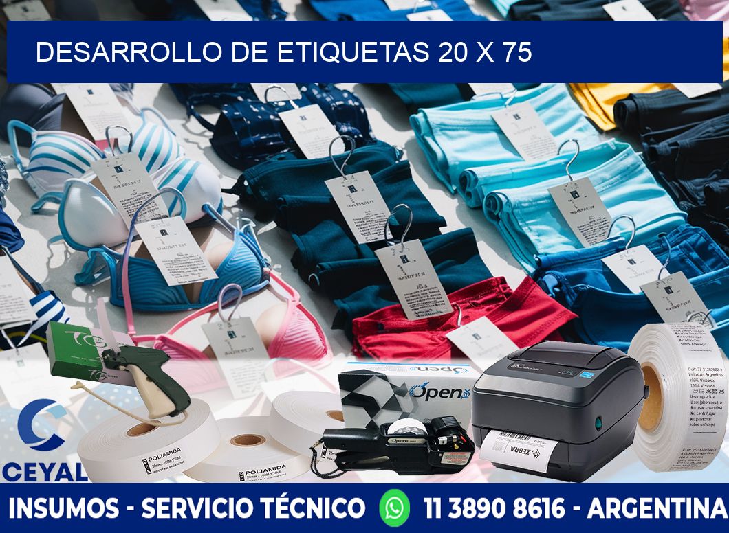 Desarrollo de etiquetas 20 x 75