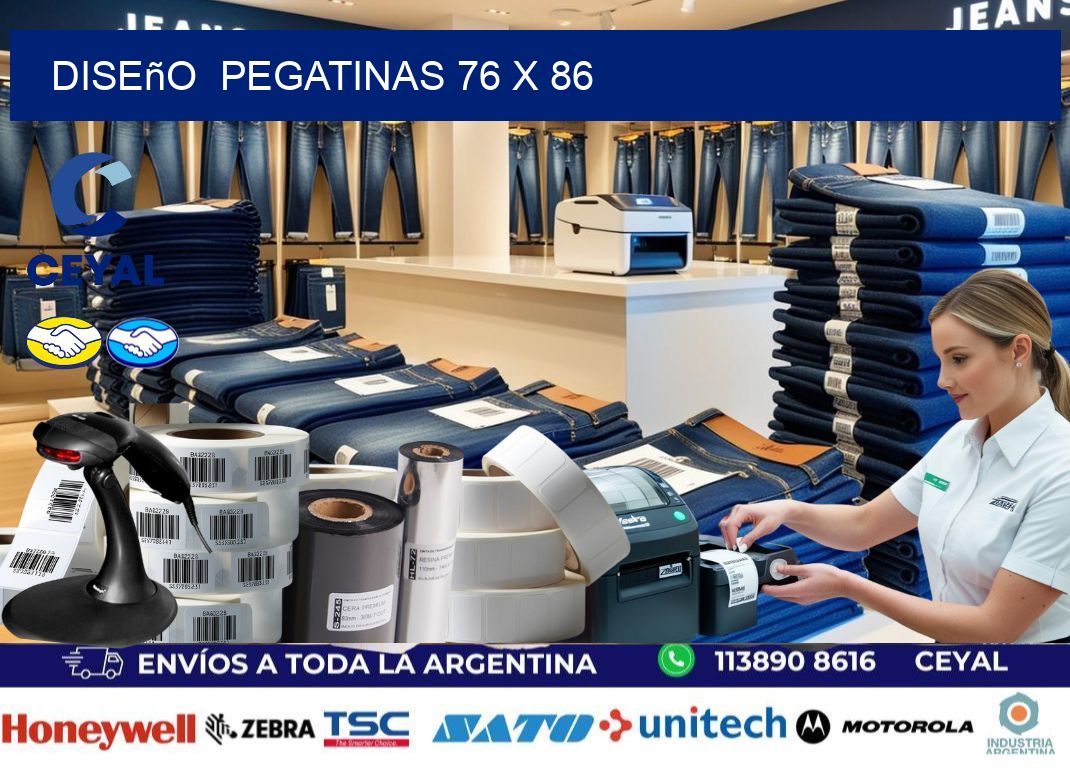 Diseño  PEGATINAS 76 x 86