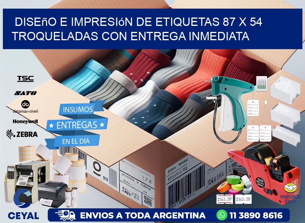 Diseño e impresión de etiquetas 87 x 54 troqueladas con entrega inmediata
