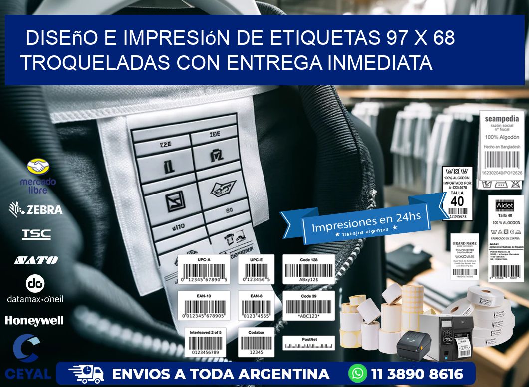 Diseño e impresión de etiquetas 97 x 68 troqueladas con entrega inmediata