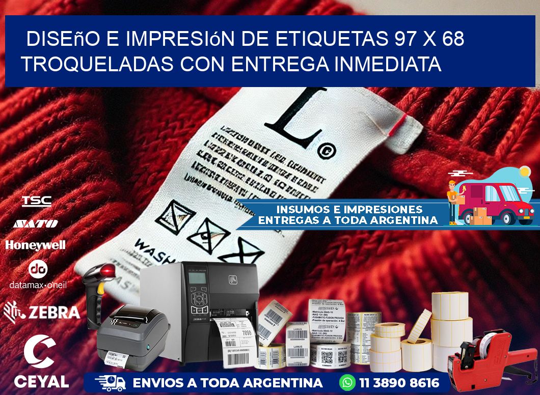 Diseño e impresión de etiquetas 97 x 68 troqueladas con entrega inmediata