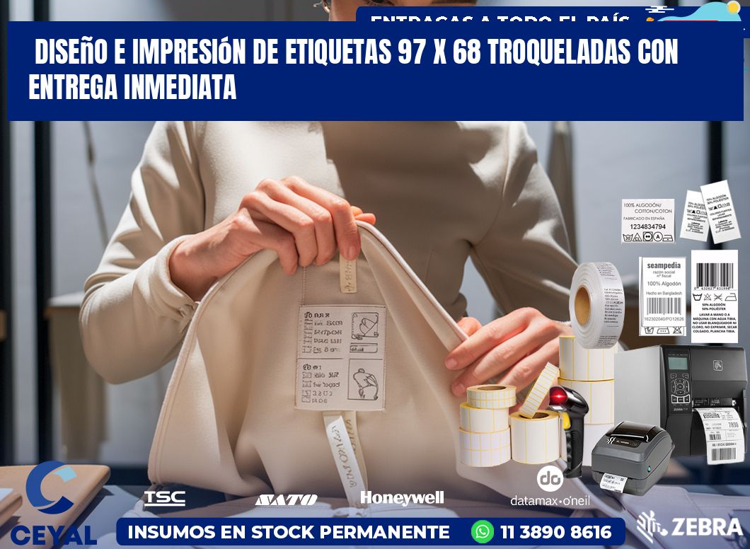 Diseño e impresión de etiquetas 97 x 68 troqueladas con entrega inmediata