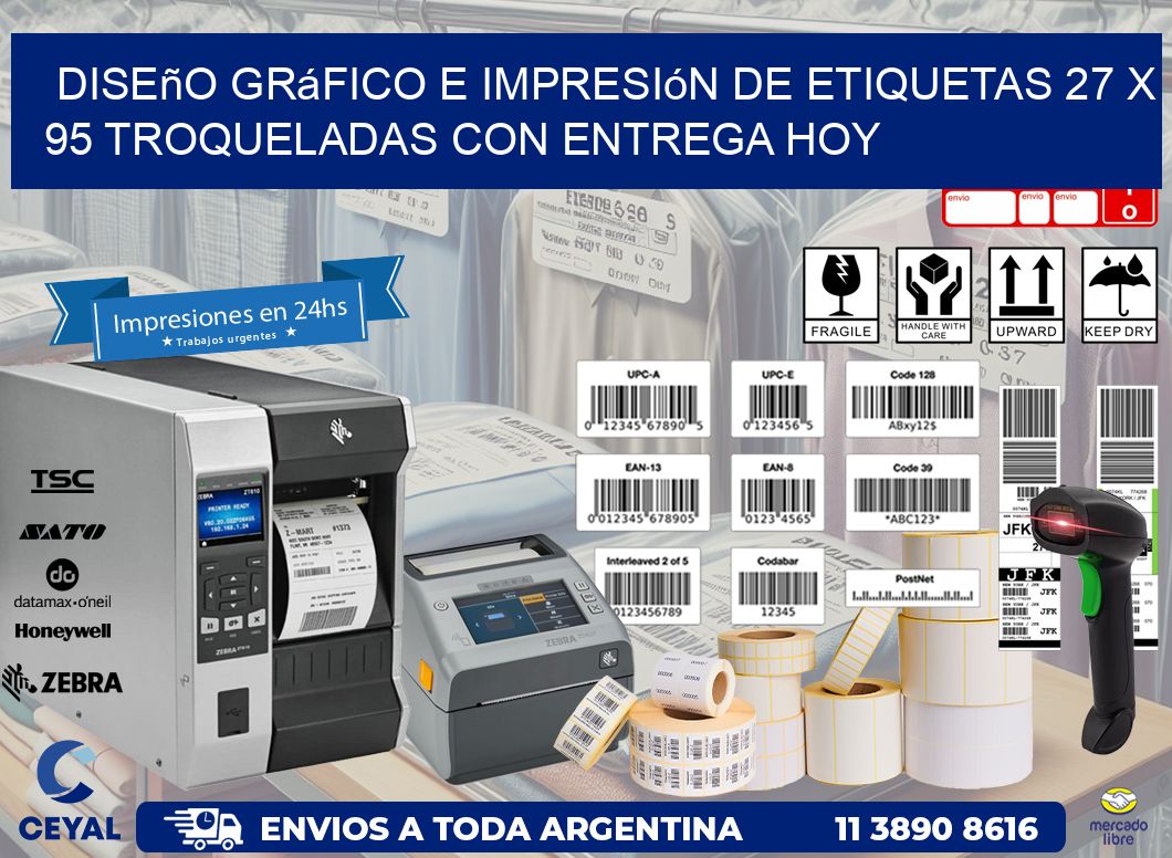 Diseño gráfico e impresión de etiquetas 27 x 95 troqueladas con entrega hoy