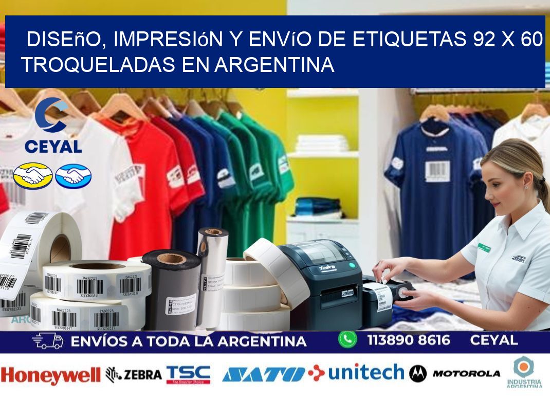 Diseño, impresión y envío de etiquetas 92 x 60 troqueladas en Argentina