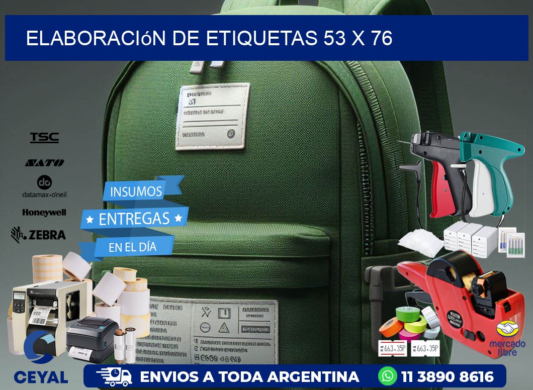Elaboración de etiquetas 53 x 76