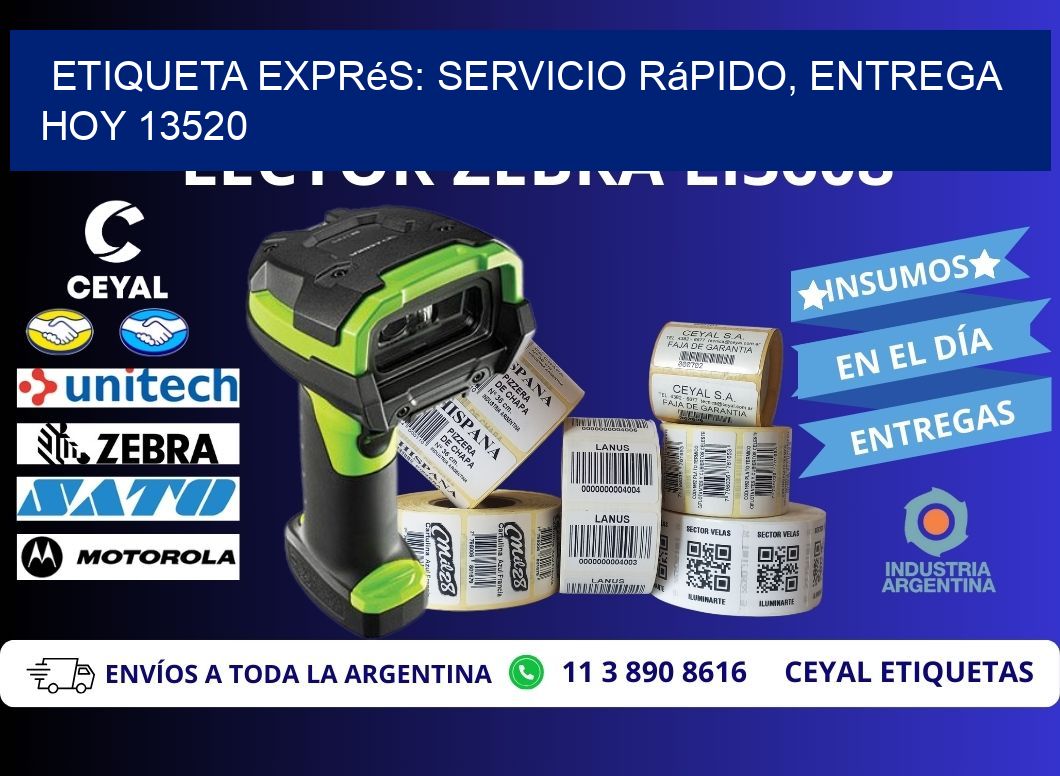 Etiqueta Exprés: Servicio Rápido, Entrega Hoy 13520