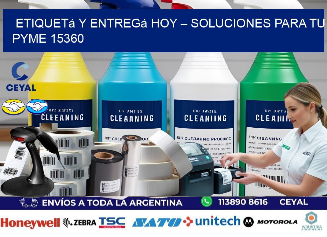 Etiquetá y Entregá Hoy – Soluciones para tu Pyme 15360