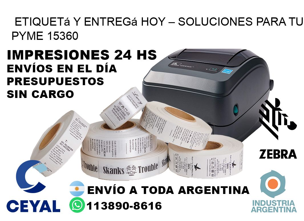Etiquetá y Entregá Hoy – Soluciones para tu Pyme 15360