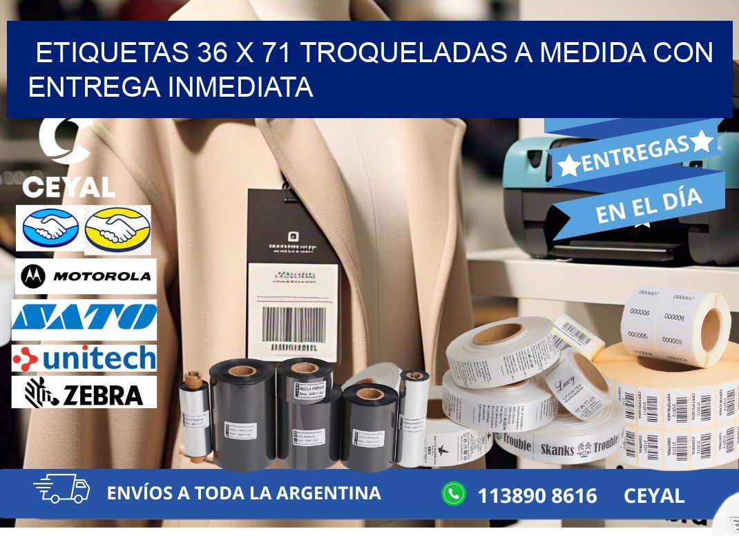 Etiquetas 36 x 71 troqueladas a medida con entrega inmediata