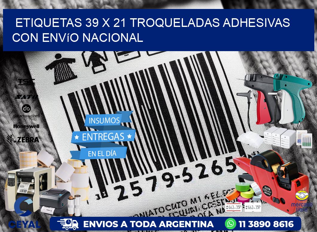 Etiquetas 39 x 21 troqueladas adhesivas con envío nacional