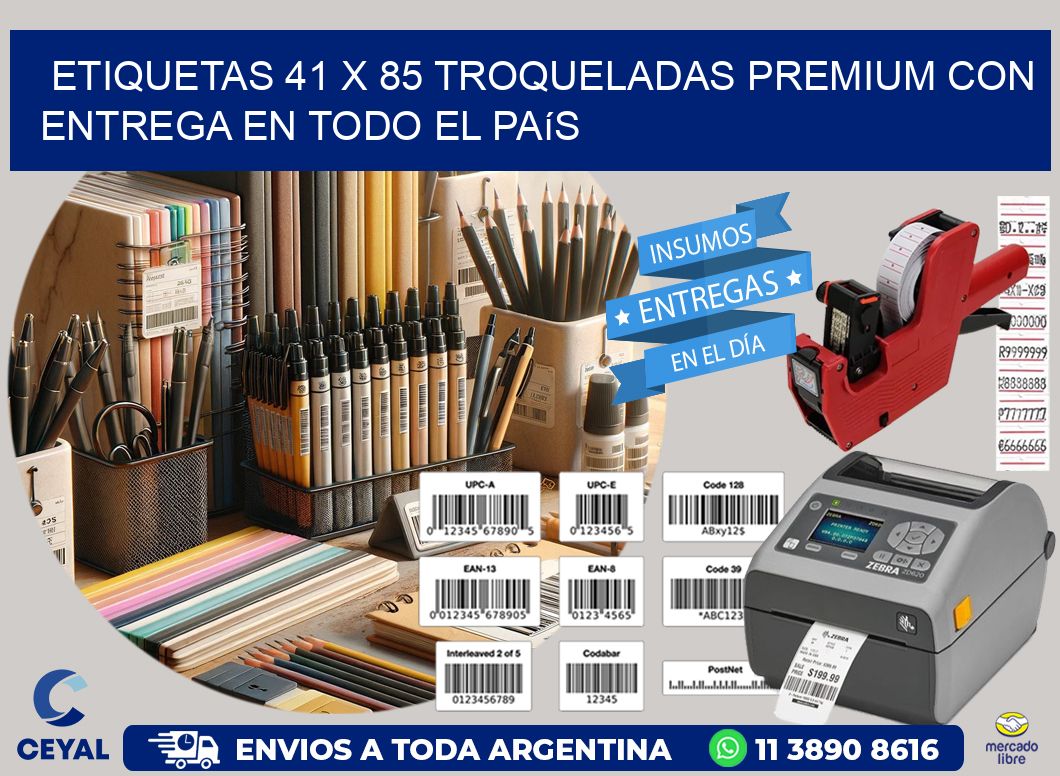 Etiquetas 41 x 85 troqueladas premium con entrega en todo el país
