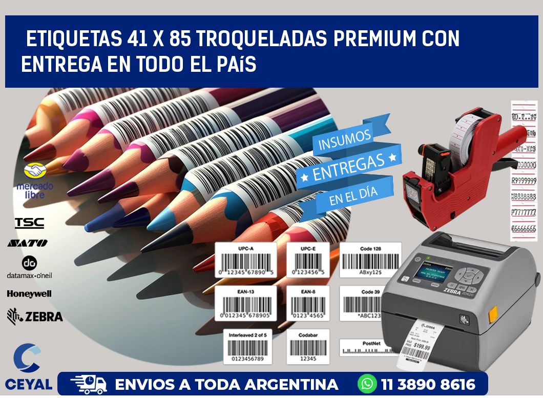 Etiquetas 41 x 85 troqueladas premium con entrega en todo el país