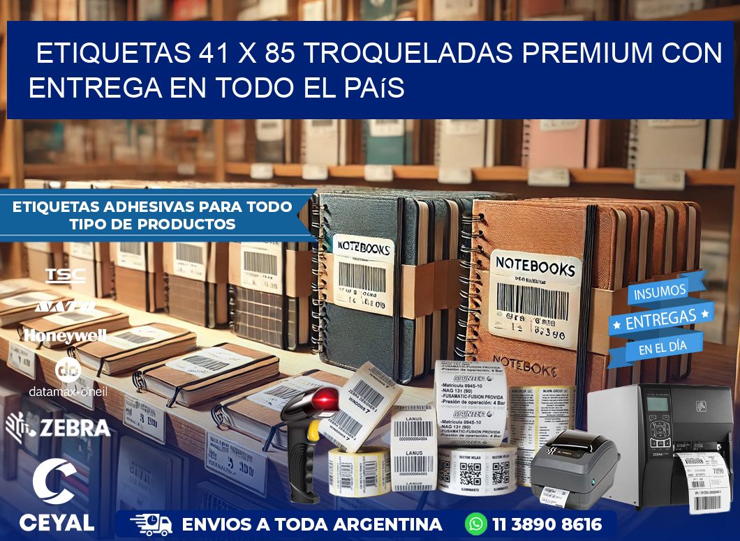 Etiquetas 41 x 85 troqueladas premium con entrega en todo el país