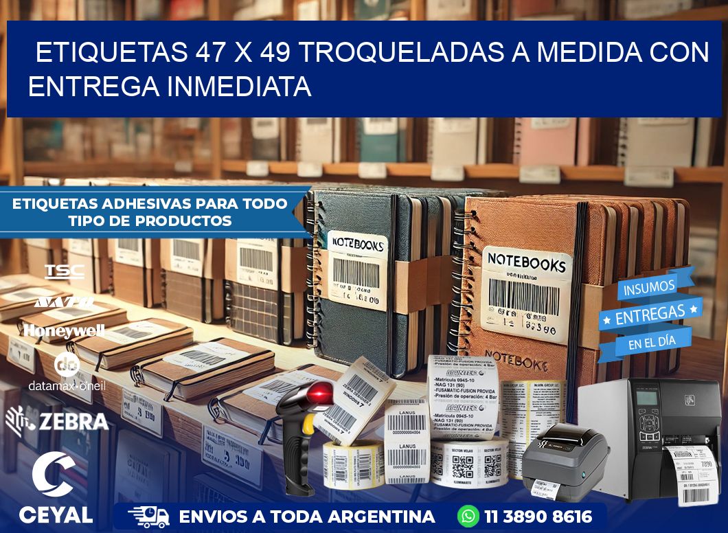 Etiquetas 47 x 49 troqueladas a medida con entrega inmediata