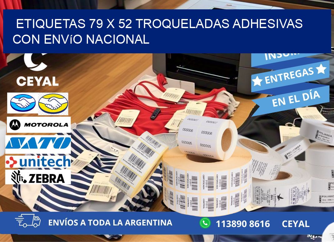 Etiquetas 79 x 52 troqueladas adhesivas con envío nacional