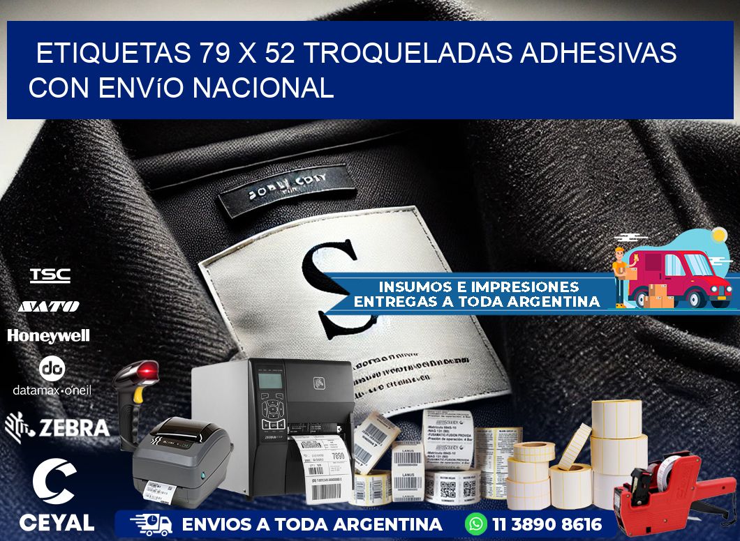 Etiquetas 79 x 52 troqueladas adhesivas con envío nacional