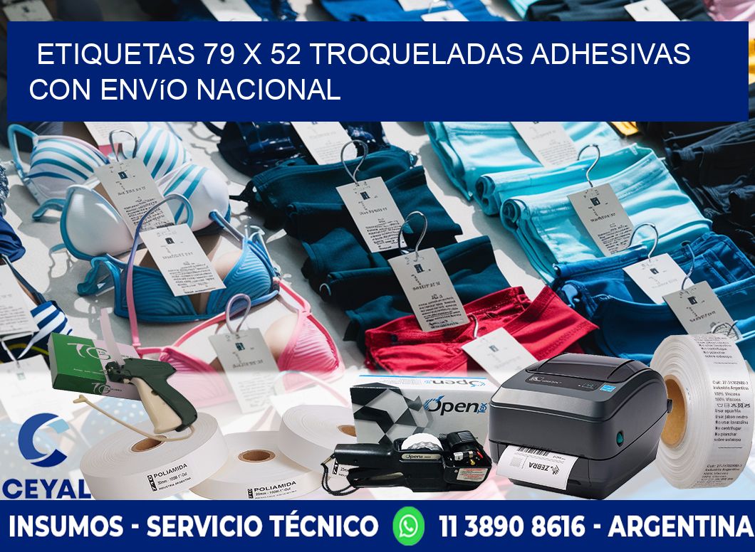 Etiquetas 79 x 52 troqueladas adhesivas con envío nacional