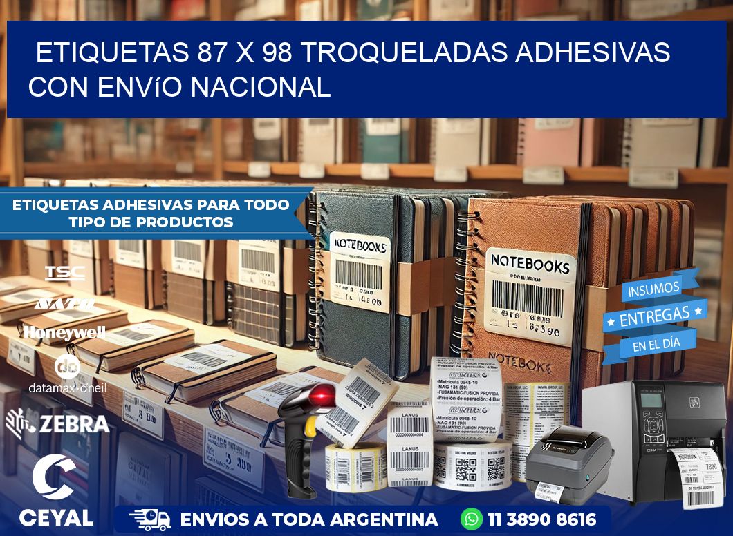 Etiquetas 87 x 98 troqueladas adhesivas con envío nacional