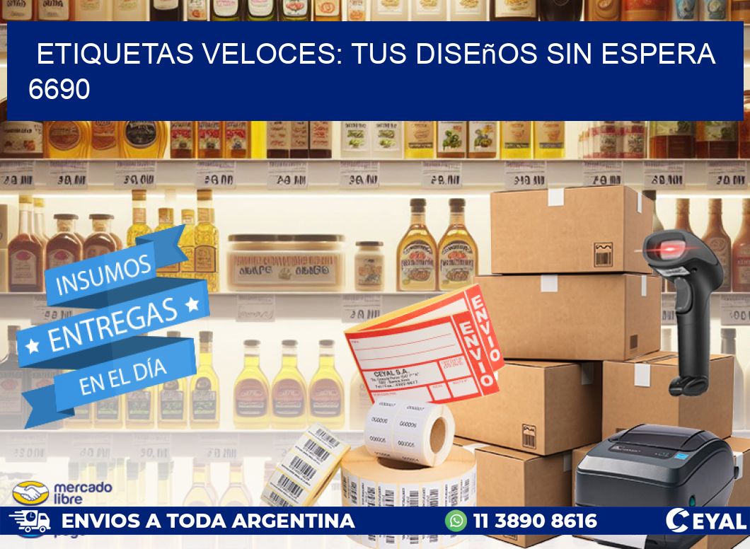 Etiquetas Veloces: Tus Diseños sin Espera 6690