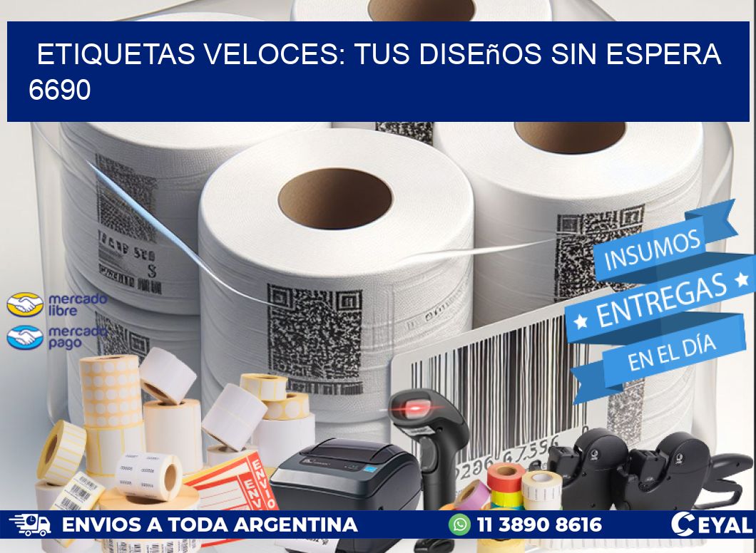 Etiquetas Veloces: Tus Diseños sin Espera 6690