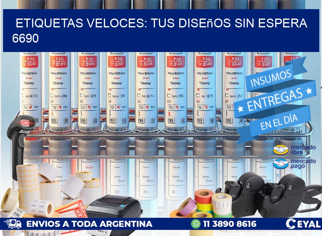 Etiquetas Veloces: Tus Diseños sin Espera 6690