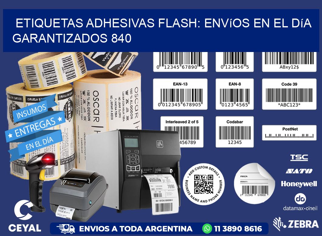 Etiquetas adhesivas Flash: Envíos en el Día Garantizados 840