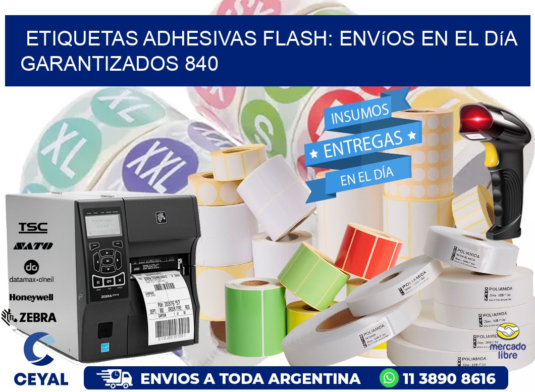 Etiquetas adhesivas Flash: Envíos en el Día Garantizados 840