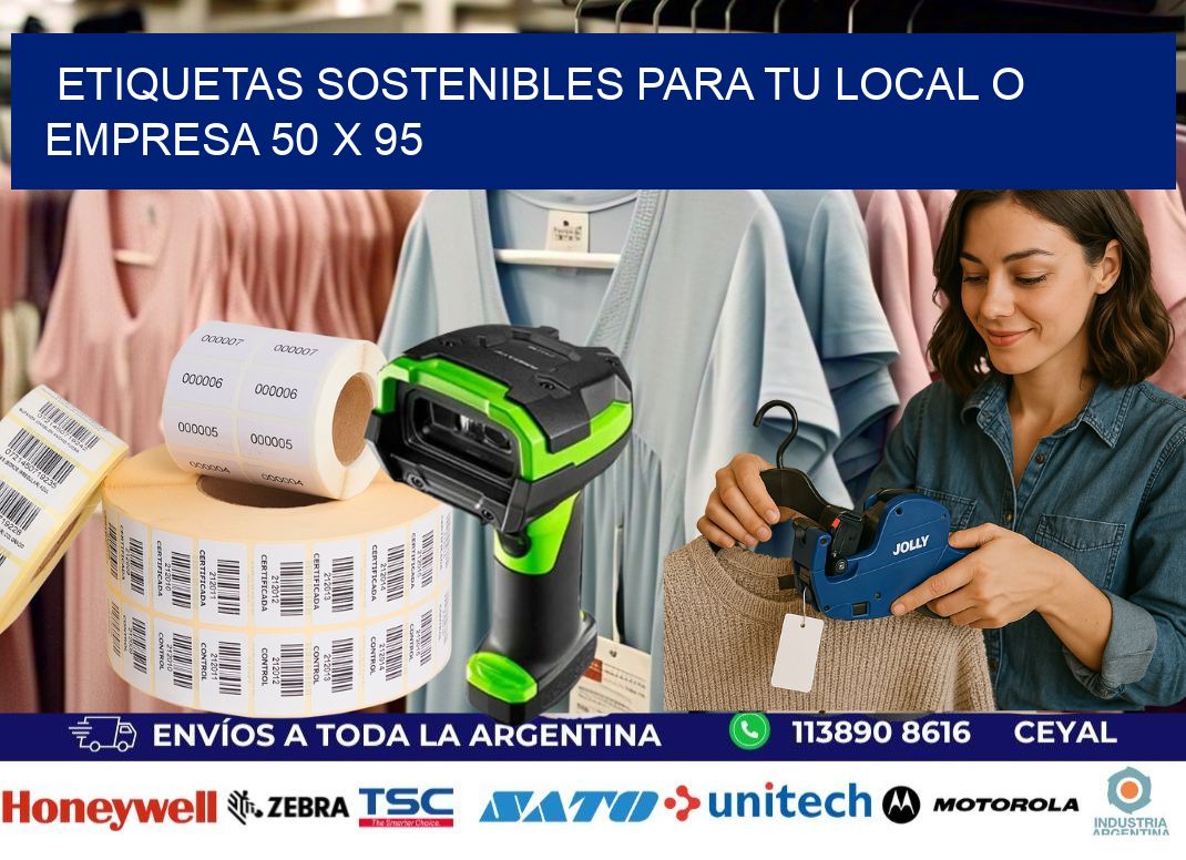 Etiquetas sostenibles para tu local o empresa 50 x 95