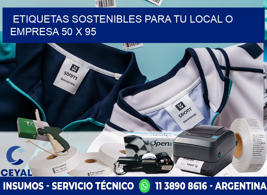 Etiquetas sostenibles para tu local o empresa 50 x 95