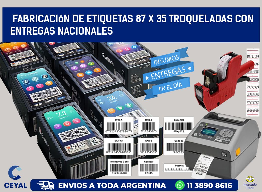 Fabricación de etiquetas 87 x 35 troqueladas con entregas nacionales