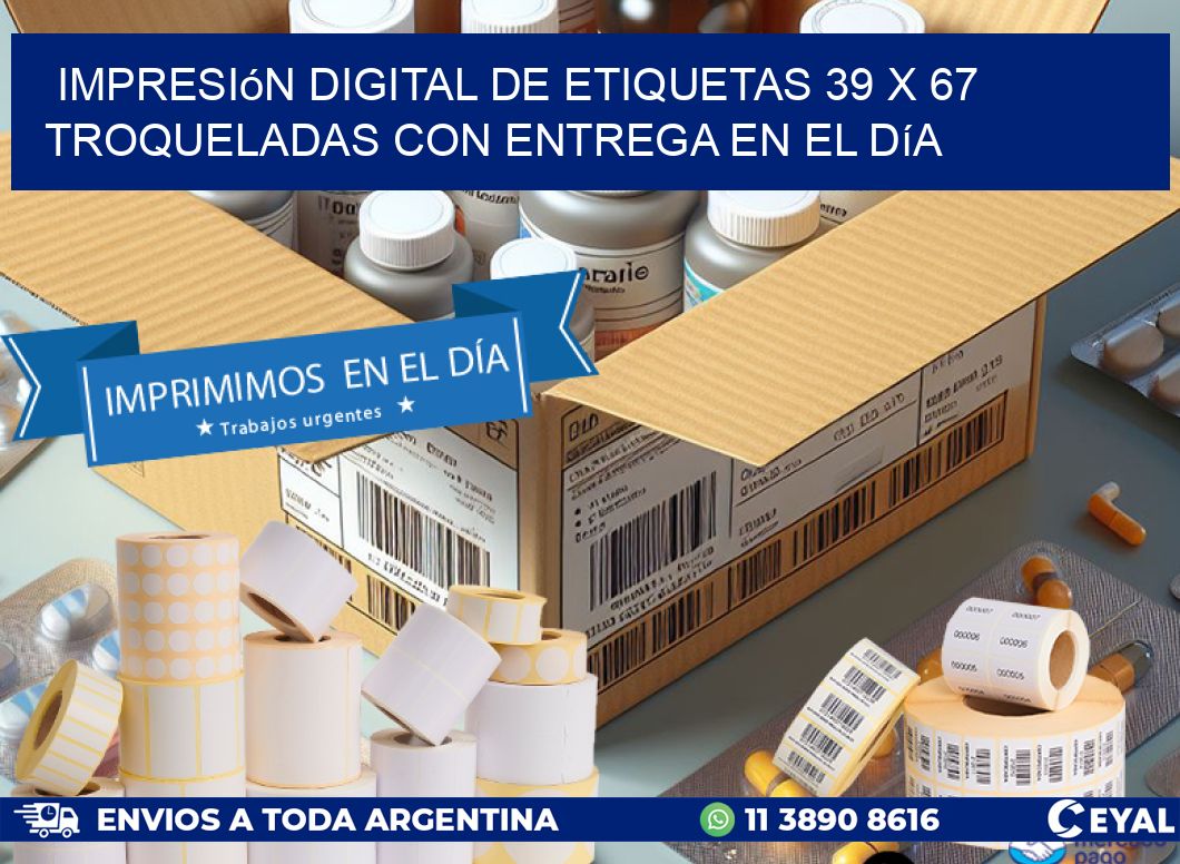 Impresión digital de etiquetas 39 x 67 troqueladas con entrega en el día