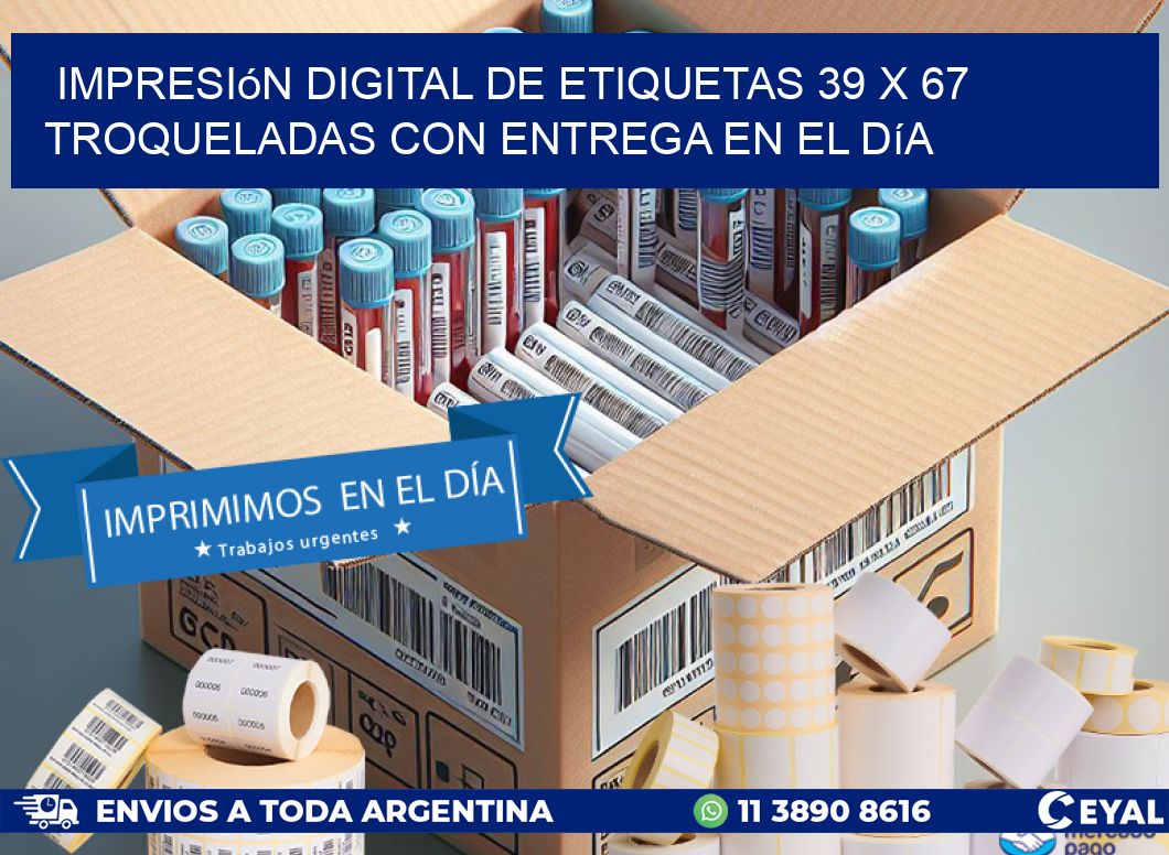 Impresión digital de etiquetas 39 x 67 troqueladas con entrega en el día